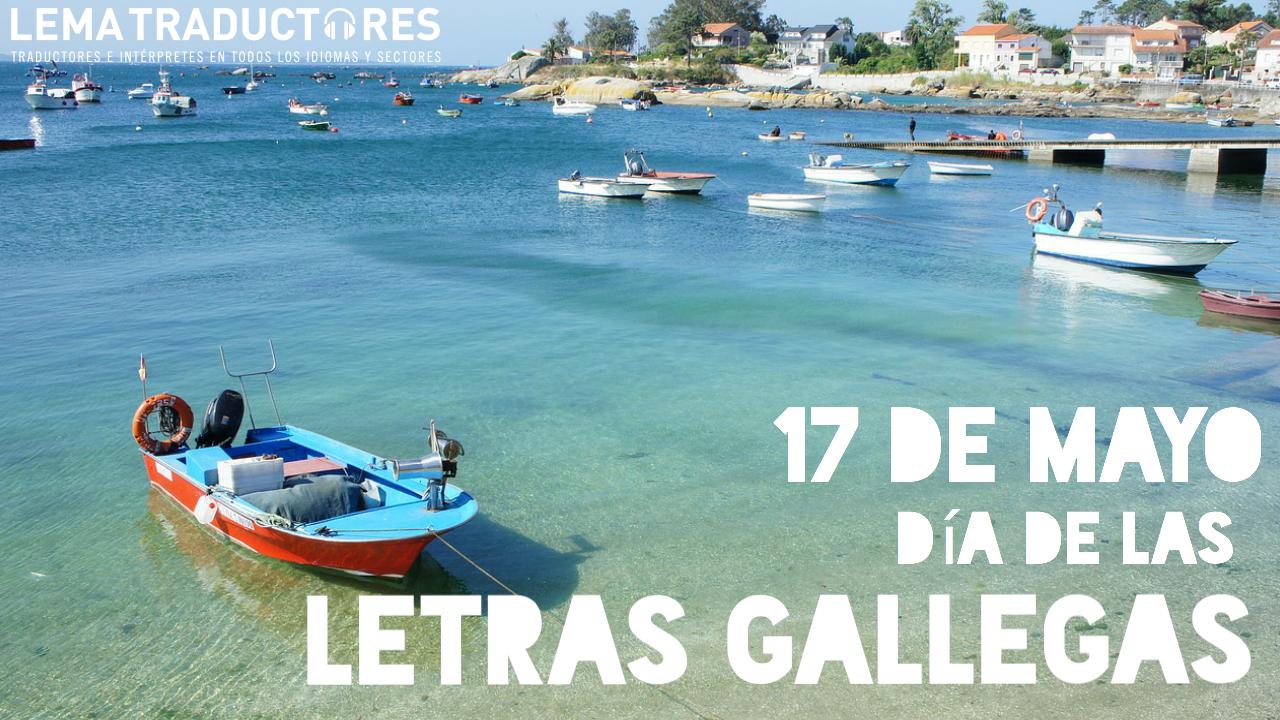 Feliz Día de las letras gallegas a todos los traductores e interpretes de gallego